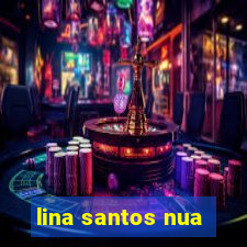 lina santos nua